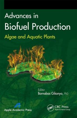 Advances in Biofuel Production