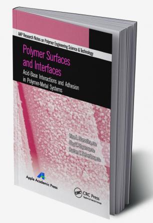 Polymer Surfaces and Interfaces