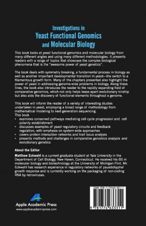 Investigations in Yeast Functional Genomics and Molecular Biology