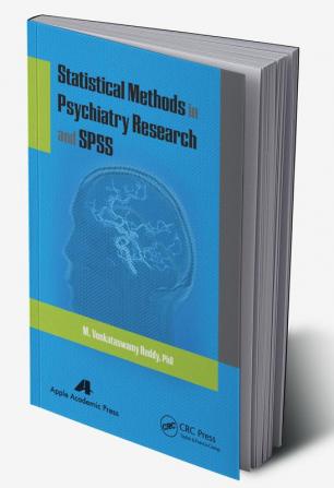 Statistical Methods in Psychiatry Research and SPSS