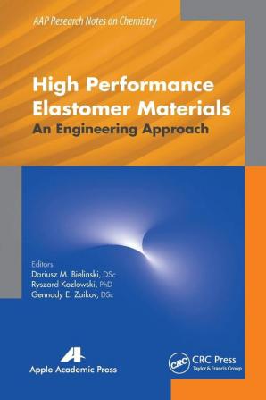 High Performance Elastomer Materials