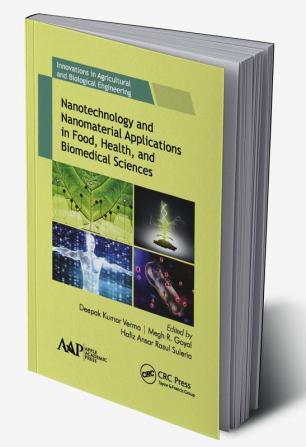 Nanotechnology and Nanomaterial Applications in Food Health and Biomedical Sciences