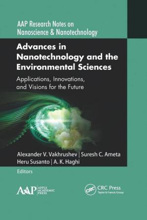 Advances in Nanotechnology and the Environmental Sciences