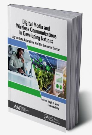 Digital Media and Wireless Communications in Developing Nations