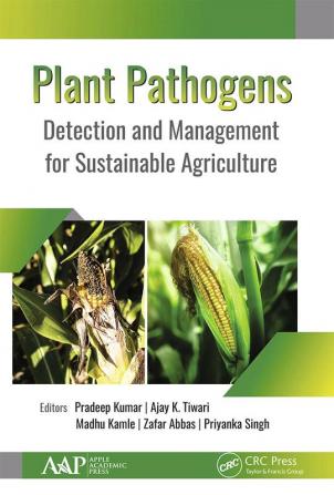 Plant Pathogens: Detection and Management for Sustainable Agriculture