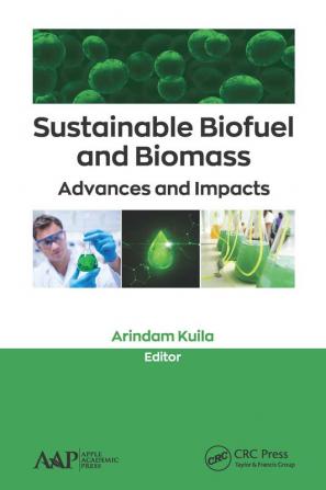 Sustainable Biofuel and Biomass