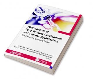 Pharmaceutical Drug Product Development and Process Optimization