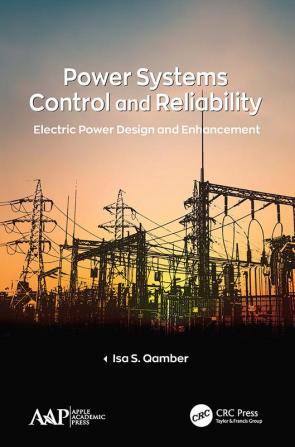 Power Systems Control and Reliability