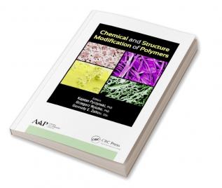 Chemical and Structure Modification of Polymers