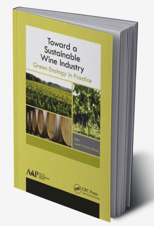 Toward a Sustainable Wine Industry