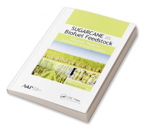 Sugarcane as Biofuel Feedstock