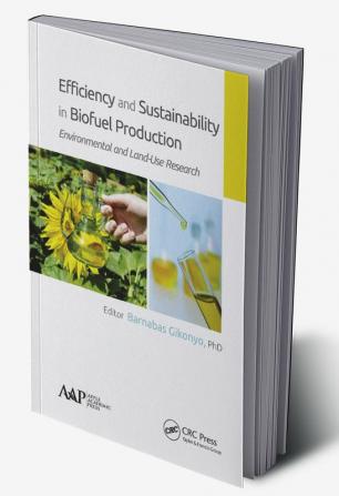 Efficiency and Sustainability in Biofuel Production