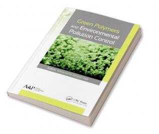 Green Polymers and Environmental Pollution Control