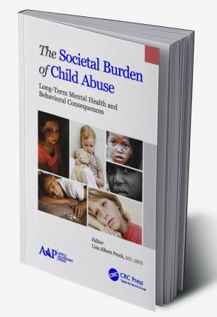 Societal Burden of Child Abuse