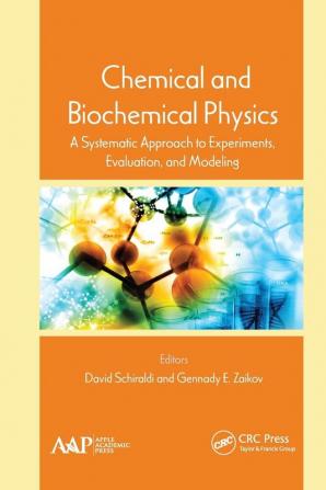 Chemical and Biochemical Physics