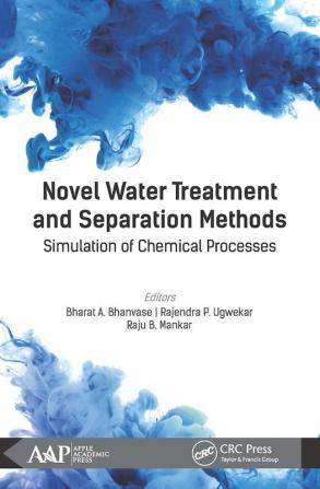 Novel Water Treatment and Separation Methods