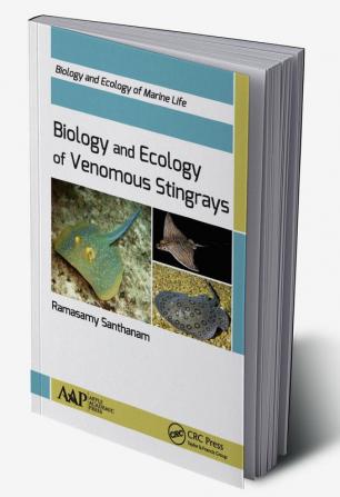 Biology and Ecology of Venomous Stingrays