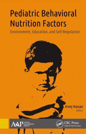 Pediatric Behavioral Nutrition Factors