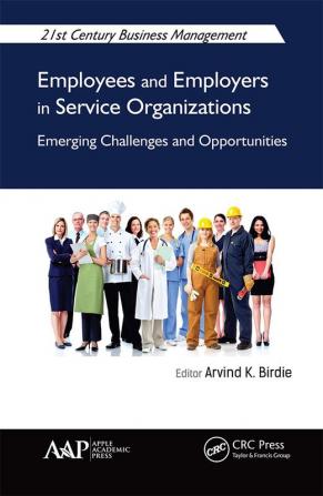 Employees and Employers in Service Organizations