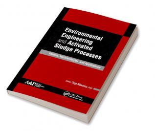 Environmental Engineering and Activated Sludge Processes