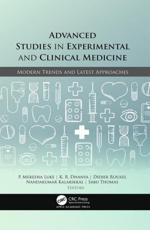 Advanced Studies in Experimental and Clinical Medicine