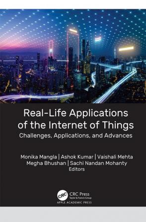 Real-Life Applications of the Internet of Things