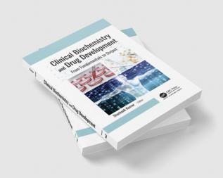 Clinical Biochemistry and Drug Development