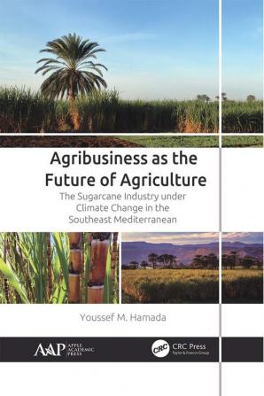 Agribusiness as the Future of Agriculture