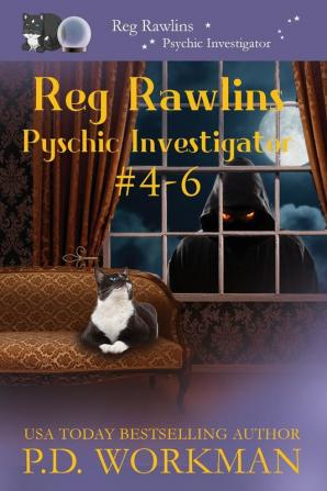 Reg Rawlins Psychic Investigator 4-6: A Paranormal & Cat Cozy Mystery Series