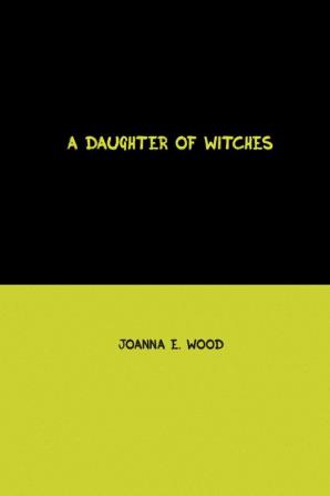 A Daughter of Witches