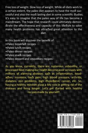 Paleo Diet Cookbook: Delicious Recipes to Lose Weight and Achieve a Healthy Lifestyle (The Ultimate Beginner's Guide to Paleo Diet Plan)