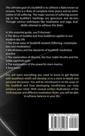 Buddhism: The Complete Guide to Buddhism and Meditation to Relieve Stress (A Personal Exploration of Buddhism in Today's World)