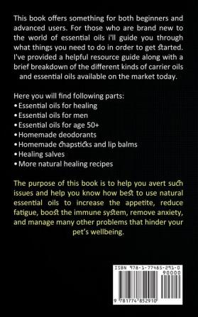 Essential Oils: Essential Oils Beginners Guide for Weight Loss and Stress Relief (Simple Homemade Essential Oils Natural Remedies to Improve Your Health)