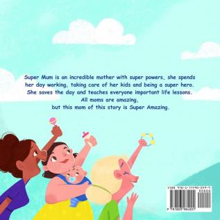 Super Mom: A Children's Story About the Litter Monster (For Kids Ages 4-6)