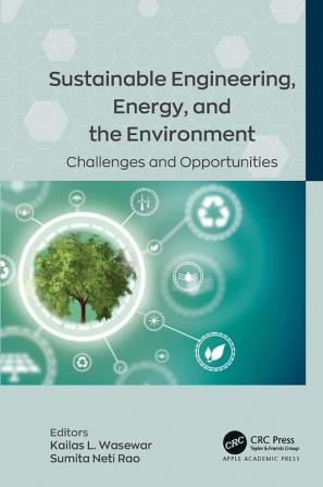 Sustainable Engineering Energy and the Environment