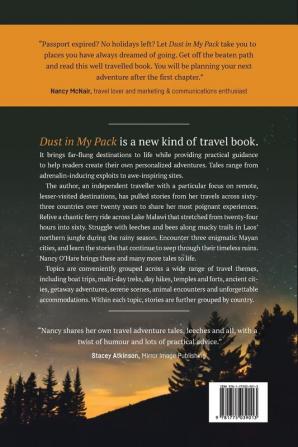 Dust in My Pack: Ignite Your Adventurous Soul with Travelling Tales from Around Our World