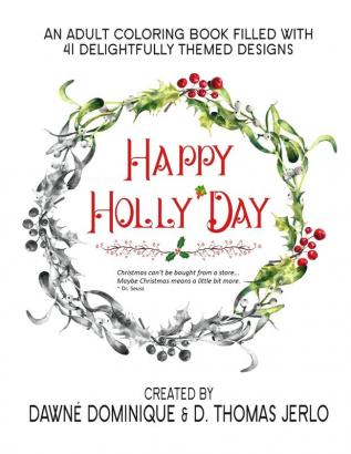 Happy Holly'Day Adult Coloring Book