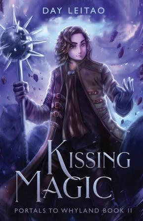 Kissing Magic: 2 (Portals to Whyland)