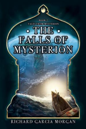 The Falls of Mysterion: 2 (Tales from Mysterion)