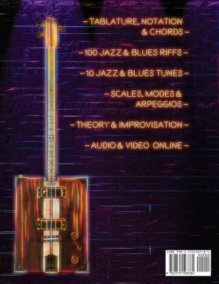 Cigar Box Guitar Jazz & Blues Unlimited - Book One 3 String: Book One: Riffs Scales and Improvisation - 3 String Tuning GDG