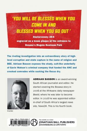 Blessed by Bosasa: A Journey into the Heart of a State Capture Cult