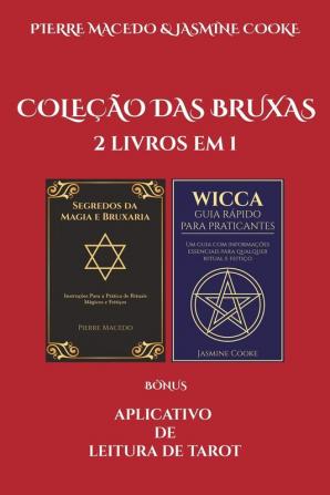 Coleção das Bruxas: 2 Livros em 1 Mais Aplicativo de Leitura de Tarot