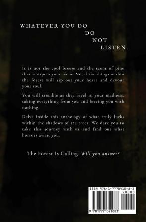 It Calls From The Forest: An Anthology of Terrifying Tales from the Woods Volume 1