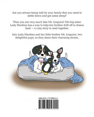 Sleep Cozy Little Bedtime Stories for Girls and Boys by Lady Hershey for Her Little Brother Mr. Linguini