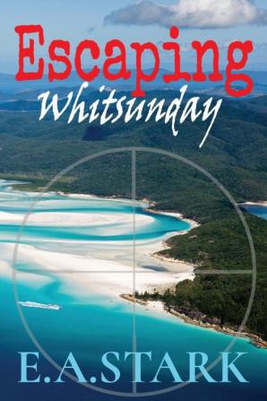 Escaping Whitsunday