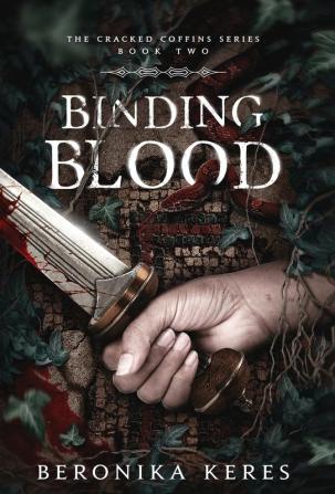 Binding Blood: 2 (The Cracked Coffins)