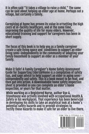 Make It Safe! A Family Caregiver's Home Safety Assessment Guide for Supporting Elders@Home