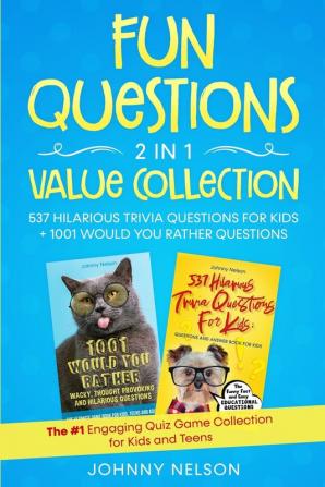 Fun Questions 2 in 1 Value Collection: The #1 Engaging Quiz Game Collection for Kids Teens and Adults