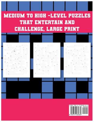 Crossword Puzzles For Adults Volume 5: Medium To High-Level Puzzles That Entertain and Challenge