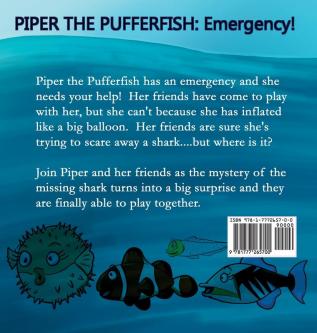 Piper the Pufferfish: Emergency!